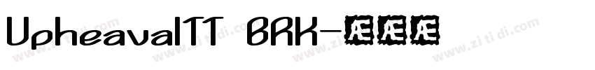 UpheavalTT BRK字体转换